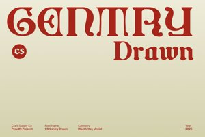 Related font CS Gentry Drawn
