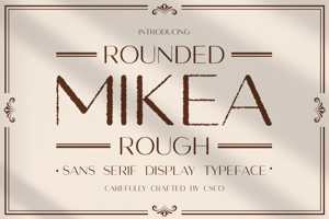 Related font Mikea Rounded Rough