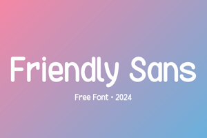 Friendly Sans