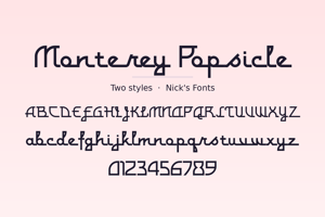 Related font Monterey Popsicle
