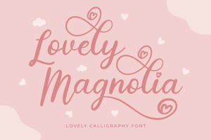 Lovely _ Magnolia