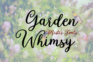 Related font Garden Whimsy
