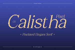 Related font CS Calistha Pixel