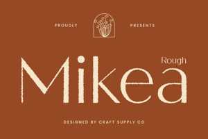 Related font Mikea Rough