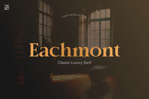 Related font ZIA Eachmont