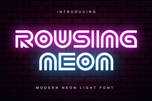 Rousing Neon