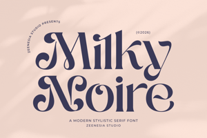 Related font Milky Noire