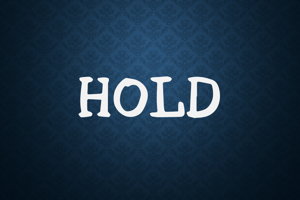 Hold