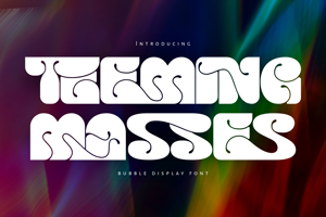 Related font TEEMING MASSES