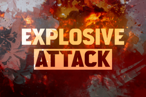 e Explosive Attack