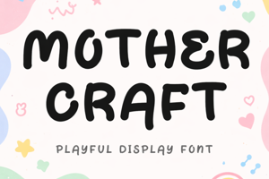 Related font Mother Craft