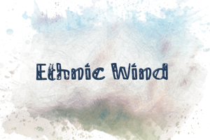 e Ethnic Wind