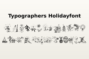 Related font Typographers Holidayfont