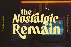 Nostalgic Remain
