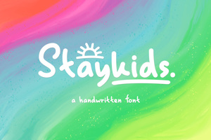 Stay Kids