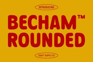 Becham Rounded