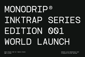 Related font TBJ Monodrip Inktrap