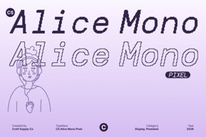 Related font CS Alice Mono Pixel