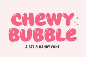 Chewy Bubble