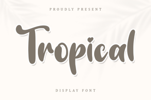 Tropical Display