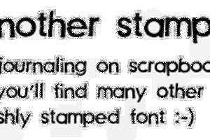 Just another stamp font