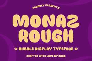 Related font Monaz Rough