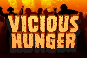 Vicious Hunger