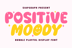 Related font Positive Moody