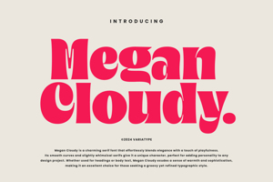 Megan Cloudy