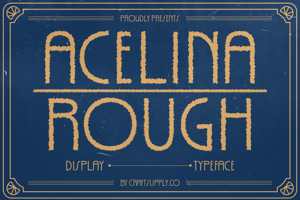 Acelina Rough