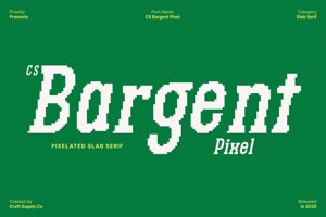 Related font CS Bargent Pixel