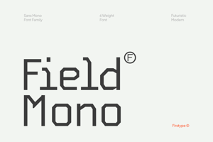 Field Mono