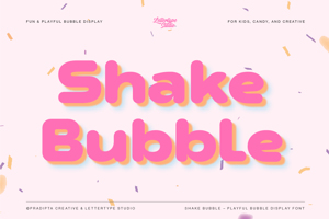 Shake Bubble