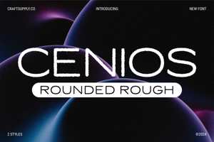 Related font Cenios Rounded Rough