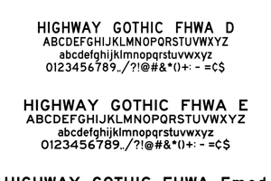 Highway Gothic FHWA 2025 Family