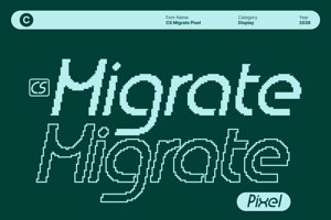 Related font CS Migrate Pixel