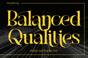 Related font Balanced Qualities