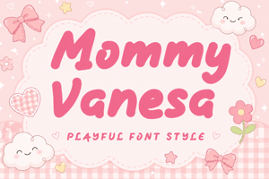 Related font Mommy Vanesa