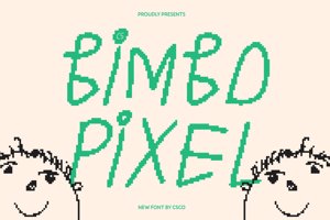 Related font CS Bimbo Pixel