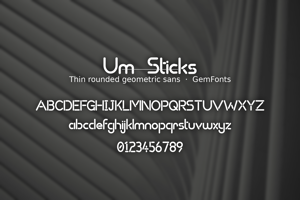 Related font Um Sticks