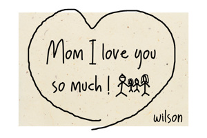 Mom I love you so much !
