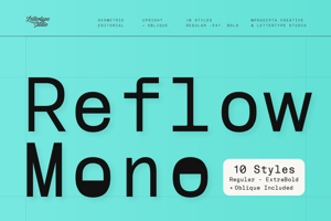 Reflow Mono