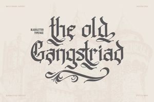 Old Gangstriad