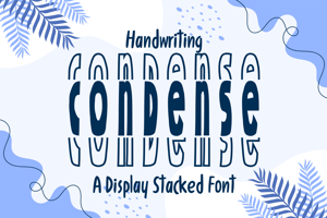 Handwriting Condense Stacked