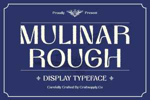 Related font Mulinar Rough