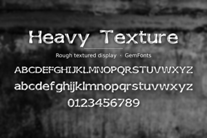 Related font Heavy Texture