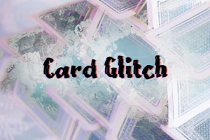 c Card Glitch
