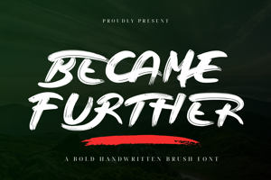 Became Further