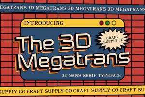Related font Megatrans 3D