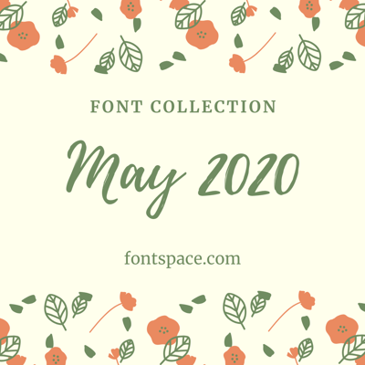 Best fonts of May 2020 collection